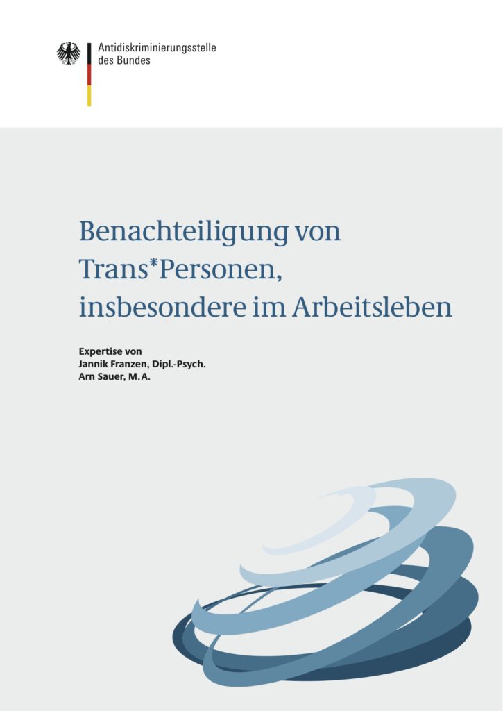 Titelbild der Studie Benachteiligung von Trans*Personen, insbesondere im Arbeitsleben