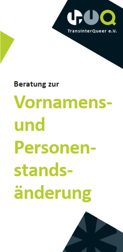 Flyer Beratung zu Vornamens- und Personenstandsänderung