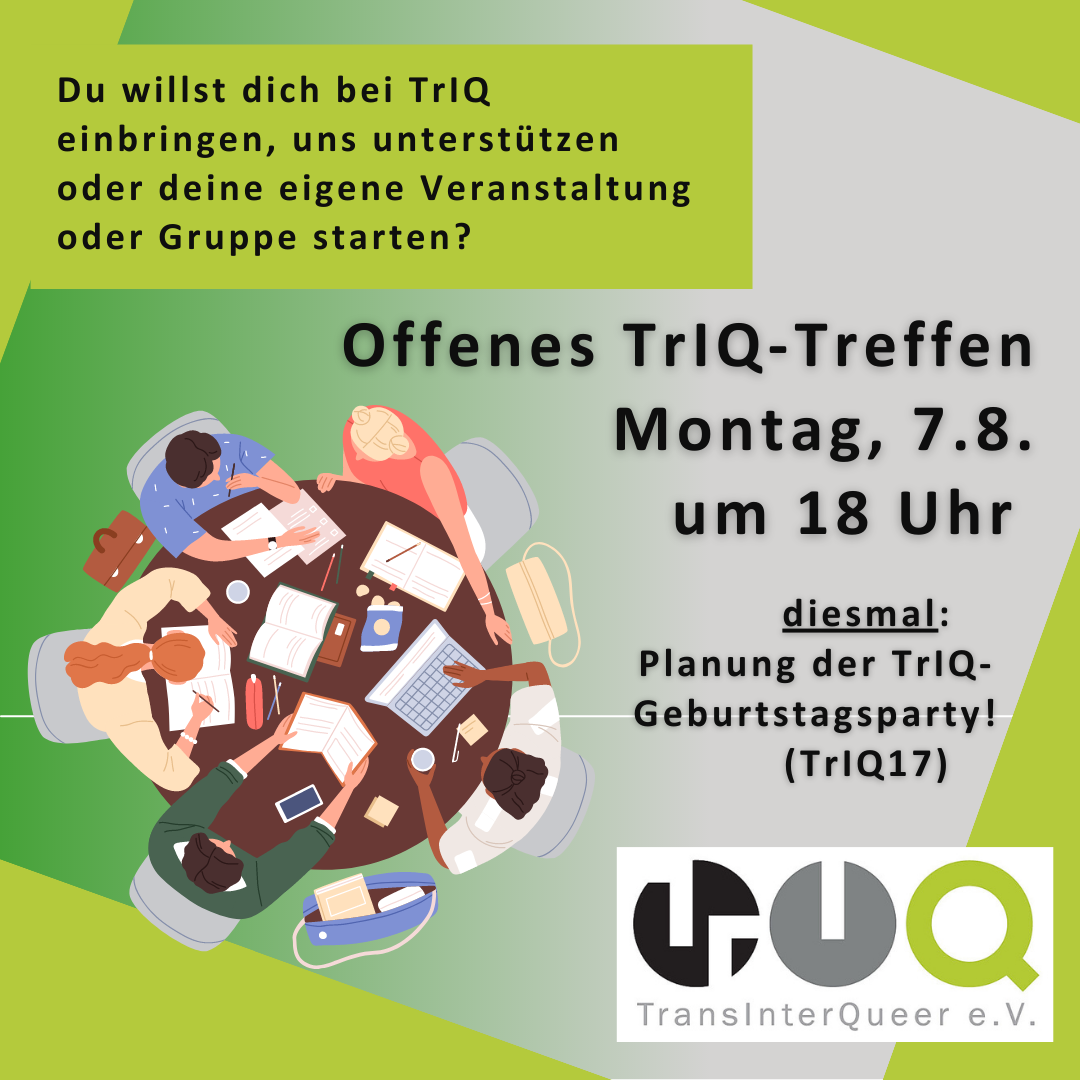 Offenes TrIQ-Treffen, 7.8. ab 18 Uhr